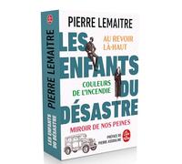 Les Enfants Du Désastre - Suivi De Au Revoir Là-Haut, Couleurs De L'incendie , Miroirs De Nos Peines