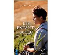 Les enfants du feu Lou Malaval (Auteur)