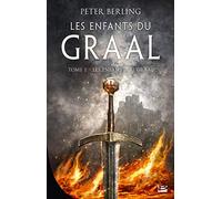 Les Enfants du Graal, T1 : Les Enfants du Graal