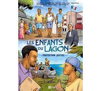LES ENFANTS DU LAGON: Protection Justice