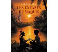 Les enfants du maquis - Carl-Henri Guiteau - Baudelaire - broché - Roman