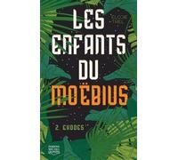 Les Enfants Du Moëbius Tome 2 - Exodes