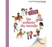 Les enfants du monde Delphine Badreddine (Auteur), Séverine Cordier (Illustration), Mélanie Roubineau (Illustration), Marion Cocklico (Illustration), Charlotte Roederer (Illustration)