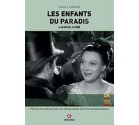Les Enfants du paradis: de Marcel Carné