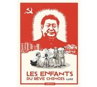 Les enfants du rêve chinois Xi Lu (Auteur)