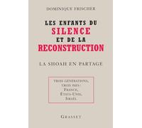 Les enfants du silence et de la reconstruction