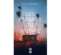Les enfants du silence - Lyn Yeowart - 10/18 - Poche - Roman