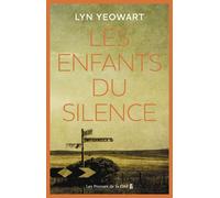 Les Enfants du silence - Lyn Yeowart - Presses De La Cite - broché - Roman