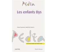 Les enfants Dys - Pierre Fourneret - Elsevier Masson - broché - Scolaire / Universitaire