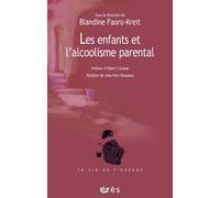 Les enfants et l'alcoolisme parental: La question de la transmission et l'apport de la fratrie comme modèle thérapeutique
