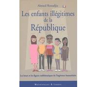 Les enfants illégitimes de la République