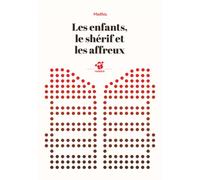 Les enfants le shérif et les affreux - Mathis - Thierry Magnier Eds - Poche - Roman cadet