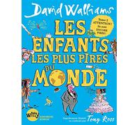 LES ENFANTS LES PLUS PIRES DU MONDE T2