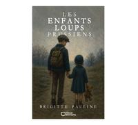 Les enfants-loups prussiens - Brigitte Pauline - Hello - broché - Roman