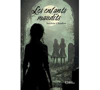 Les enfants maudits - Sandrine Chambon - Hello - broché - Roman