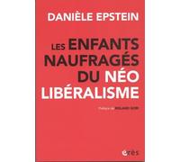 Les enfants naufragés du néolibéralisme