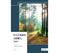 Les Enfants oubliés - Tome 1