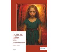 Les Enfants oubliés - Tome 2
