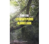 Les enfants perdus de Brocéliande
