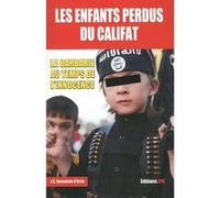 Les enfants perdus du Califat Jean-Christophe Damaisin D'Arès (Auteur)