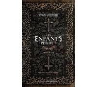 Les enfants perdus - Intégrale - Version Luxe Yvan Godbout (Auteur)