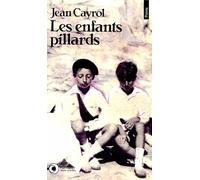 Les Enfants Pillards - Récit