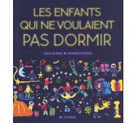 Les enfants qui ne voulaient pas dormir
