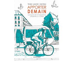 LES ENFANTS ROUGES Apporter demain - La France de la convention citoyenne pour le climat