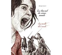 LES ENFANTS ROUGES Le linceul du vieux monde - intégrale