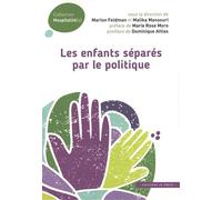Les enfants séparés par le politique