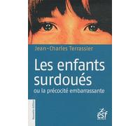 Les enfants surdoués ou la précocité embarrassante