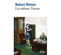 Les enfants Tanner - Robert Walser - Gallimard - Poche - Livre