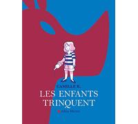Albin Michel Les enfants trinquent