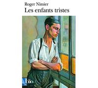 Roger Nimier – Les Enfants tristes – Poche (Gallimard)