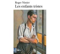 Les Enfants tristes - Roger Nimier - Gallimard - Poche - Livre