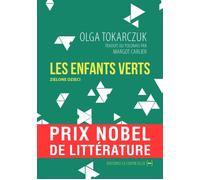 Les Enfants verts - Olga Tokarczuk - La Contre Allee - broché - Roman