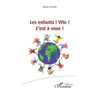 Les Enfants ! Vite ! C'est À Vous !