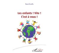 Les Enfants ! Vite ! C'est À Vous !