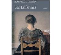 Les enfarinés Jean-Paul Desprat (Auteur)