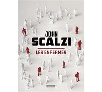 Les enfermes Suivi de Libération - John Scalzi - Atalante - broché - Roman