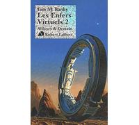 Les Enfers virtuels, tome 2 (02)