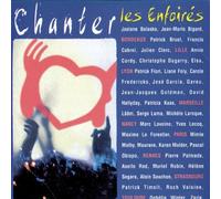 Les Enfoirés - Chanter