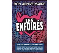 Les Enfoirés : Bon Anniversaire