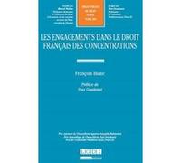 Les engagements dans le droit français des concentrations Blanc (Auteur)