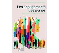Les Engagements des jeunes: Injonctions, individuation, inégalités