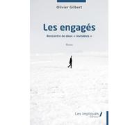 Les engagés: Rencontre de deux "invisibles"