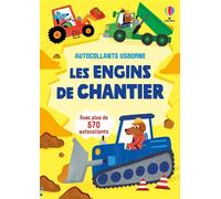 Les engins de chantier - Autocollants Usborne (volume combiné) - Dès 3 ans - Jane Bingham - Usborne - broché - Document jeunesse