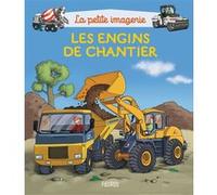 Les engins de chantier Stéphanie Redoulès (Auteur), Emilie Beaumont (Auteur), Mathieu Liberti (Contributions), Raffaella Cosco (Illustration)