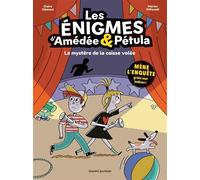 Les énigmes d'Amédée et Pétula, Tome 01: Le mystère de la caisse volée