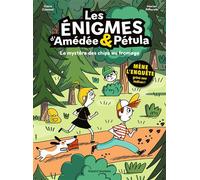 Les Énigmes D'amédée & Pétula - Le Mystère Des Chips Au Fromage